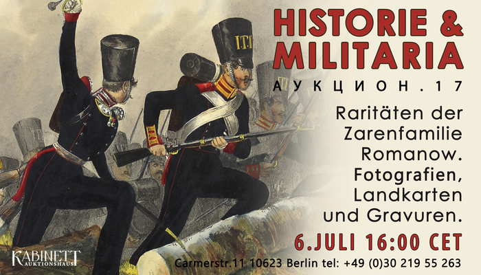 Auktion Nr. 17. Historie & Militaria. Raritäten der Zarenfamilie Romanow